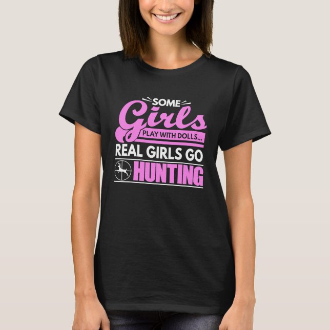 Camiseta Algumas Meninas Brincam Com Bonecas Raparigas De V (Frente)