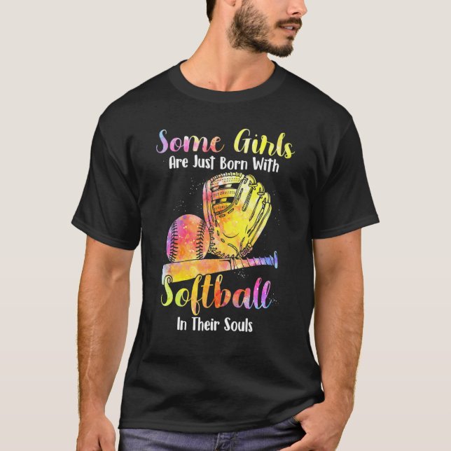 Camiseta Algumas Meninas Estão Apenas Nasceres Com Softball (Frente)