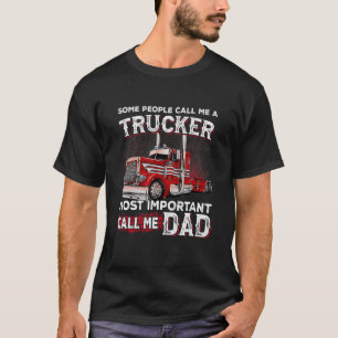 Camiseta Algumas Pessoas Me Chamam De Caminhoneiro Mais Imp