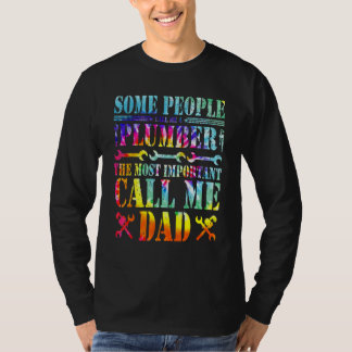 Camiseta Algumas Pessoas Me Chamam De Canalizador O C Mais
