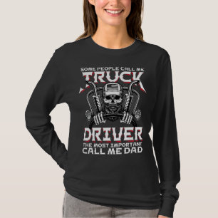 Camiseta Algumas Pessoas Me Chamam De Motorista De Caminhão