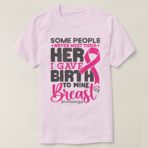 Camiseta Algumas Pessoas Nunca Encontram Apoio ao cancer de