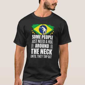 Camiseta Algumas Pessoas Precisam De Um Abraço No Bjj Brasi