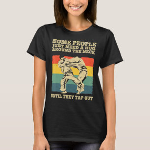Camiseta Algumas Pessoas Precisam De Um Hug De Jiu Jitsu Br