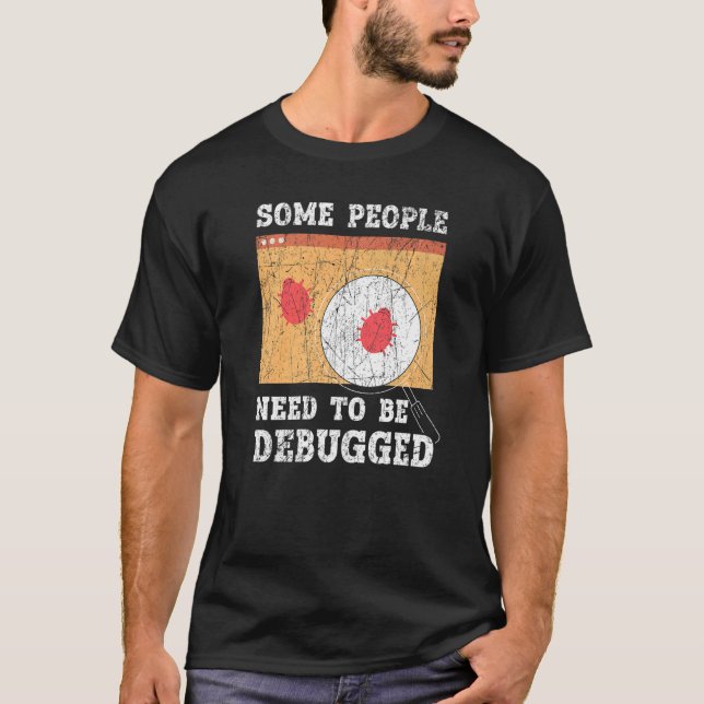 Camiseta Algumas Pessoas Precisam Ser Debugged Information  (Frente)