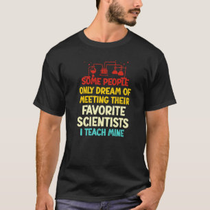 Camiseta Algumas Pessoas Só Sonham Em Cumprir O Seu Favorit