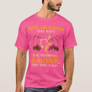 Camiseta Alguns Avôs Fazem Soneca Avôs de Verdade Vão Corre