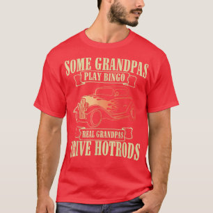 CAMISETA ALGUNS AVÓS JOGAM BINGO REAL GRANDPAS DRIVE HOTRO