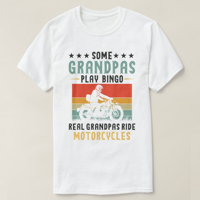 Camiseta Alguns avós jogam bingo Real vovô andando de moto (Frente do Design)