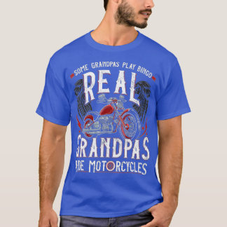 Camiseta Alguns Avós Jogam Bingo Real Vovô Ride Motorc