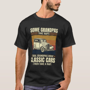 Camiseta Alguns Avôs Tirar Sonecas Avôs Legais Dirigem Clás