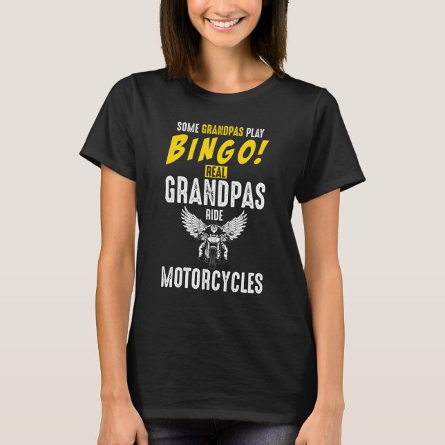 Camiseta Alguns Avós Tocam Bingo Verdadeiros Bikes (Frente)