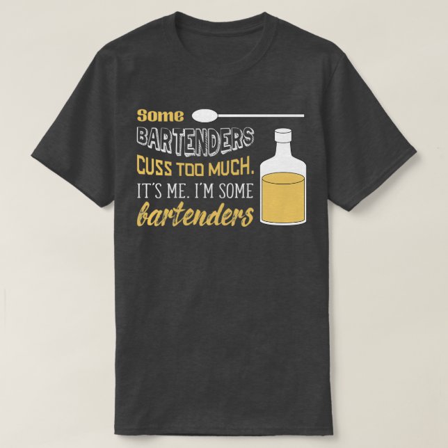 Camiseta Alguns Barman Custa Demais De Mim Sou Um Pouco Bar (Frente do Design)