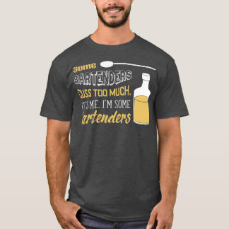 Camiseta Alguns Barman Custa Demais De Mim Sou Um Pouco Bar