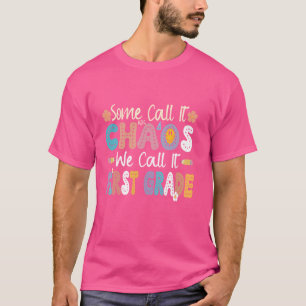 Camiseta Alguns Chamam De Caos Chamamos De Formando Da Prim