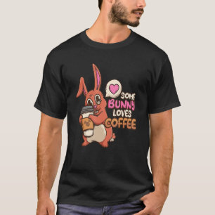 Camiseta Alguns Coelhinhos Adoram Cafés De Coelho