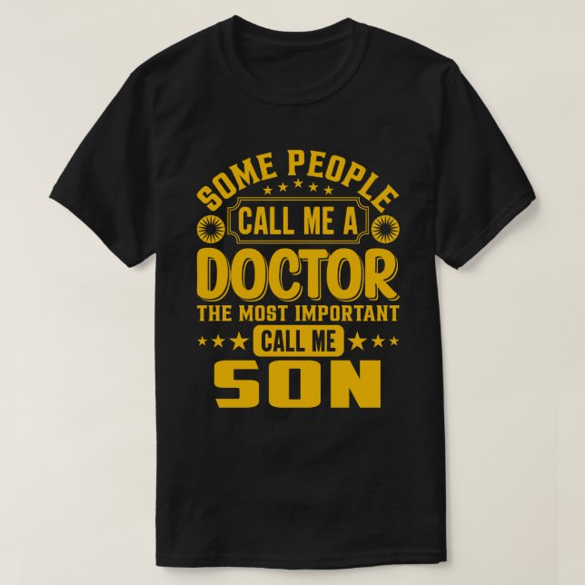 Camiseta Alguns Me Chamam De Médico SON (Frente do Design)