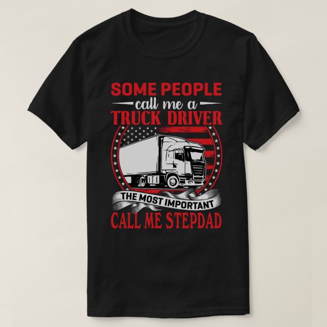 Camiseta Alguns Pessoas Me Chamam De Driver STEPDAD (Frente do Design)