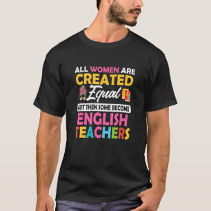 Camiseta Alguns se Tornam Professores de Inglês Língua Gram