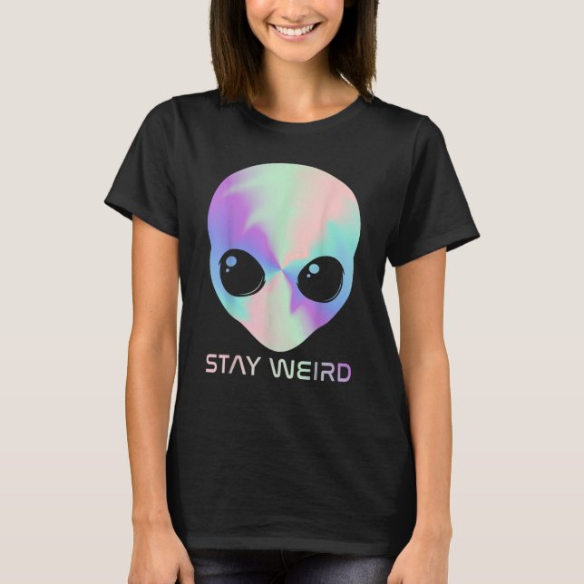 Camiseta Alien Head Stay Weird Alien Space Loving Kids (Frente)