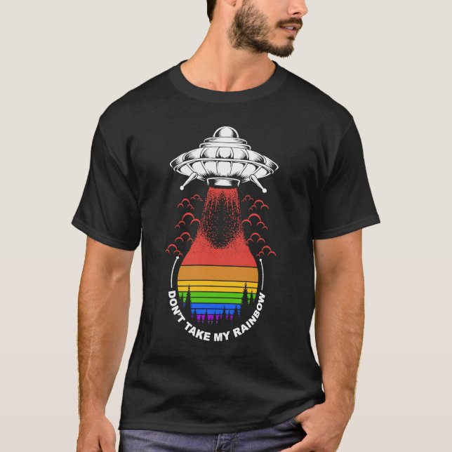 Camiseta Alienígena Arco-Íris OVNI LGBT Não Tome Meu Arco-Í (Frente)