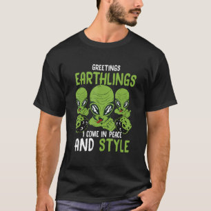 Camiseta Alienígena Crença Saudações terráqueos Eu venho em