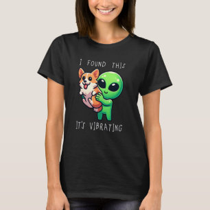 Camiseta Alienígena Engraçada De Corgi Encontrei Isso Vibra
