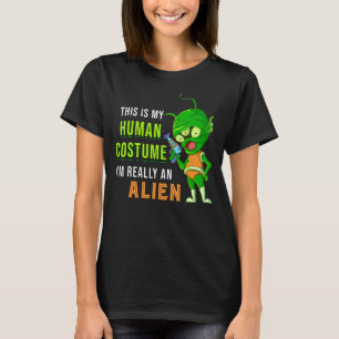 Camiseta Alienígena Este É Meu Figurino Humano Eu Sou Realm