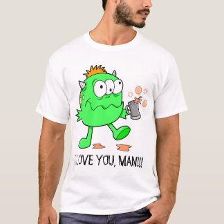 Camiseta Alienígena feliz do monstro "EU TE AMO, HOMEM!!!" 