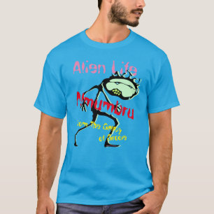 Camiseta Alienígena Life, Nmumbru T-Shirt