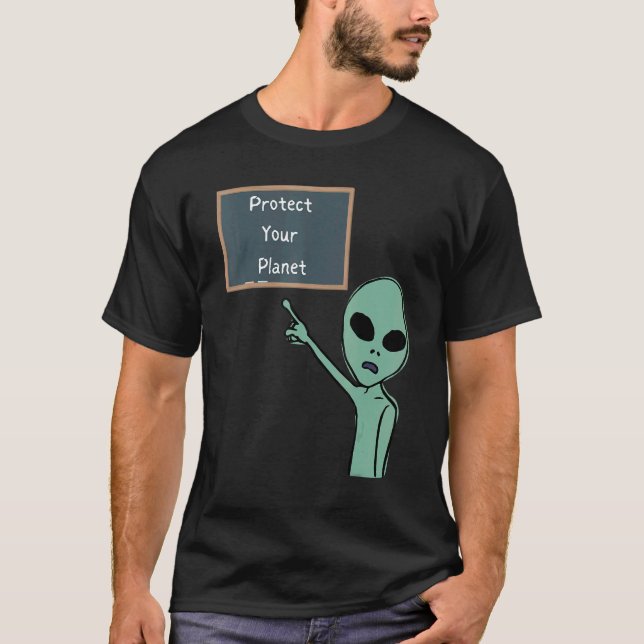 Camiseta Alienígena Proteja Seu Planeta Apontando Para O Qu (Frente)