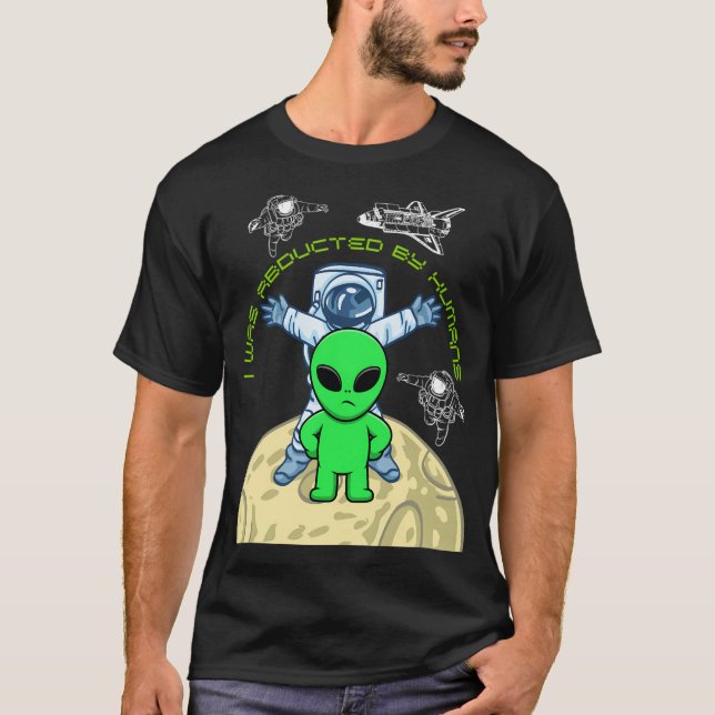 Camiseta Alienígena Ufo Raptada Por Humanos (Frente)