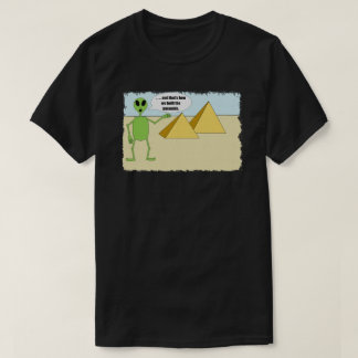 Camiseta Aliens construíram as pirâmides