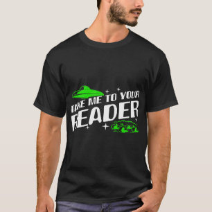 Camiseta Aliens Levam-me para o seu leitor OVNI Abdução ext