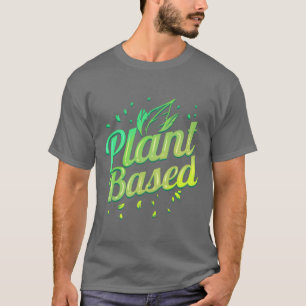 Camiseta Alimentação Vegetariana à Base de Plantas Vá Ser V