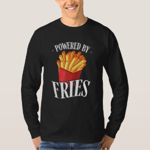 Camiseta Alimentada por Fries Fritada de Batata Fritada Com