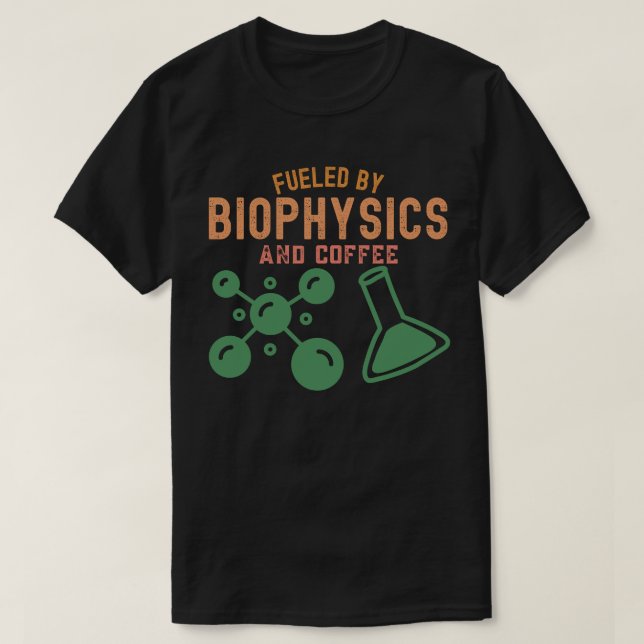 Camiseta Alimentado Pela Biofísica E Café (Frente do Design)
