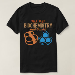 Camiseta Alimentado pela Bioquímica e Sushi