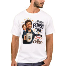 Alimentado por Amor e Café Feliz Dia dos Pais
