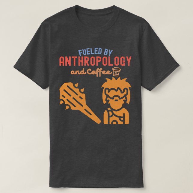 Camiseta Alimentado por Antropologia e Café (Frente do Design)