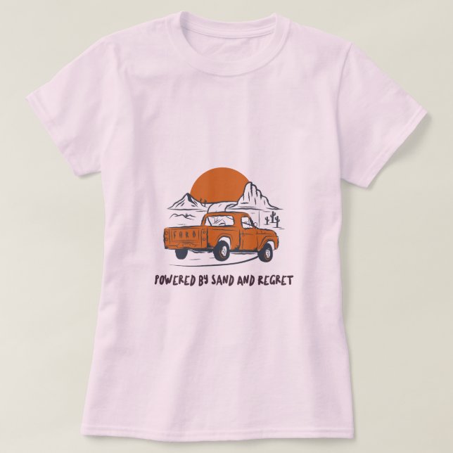 Camiseta Alimentado Por Areia E Arrependimento Acampamento  (Frente do Design)