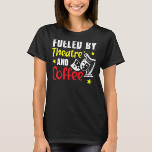 Camiseta Alimentado Por Artista De Teatro E Café Broadway