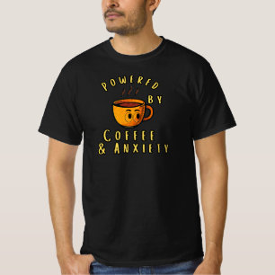 Camiseta Alimentado por Café & Ansiedade Cartoon de Café En