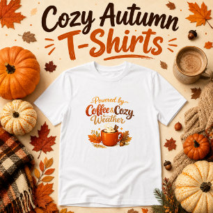 Camiseta Alimentado por Café & Clima Aconchegante