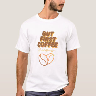 Camiseta Alimentado por café, Passivo