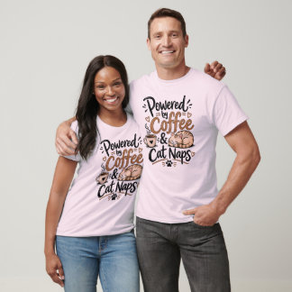 Camiseta Alimentado por Café & Sonecas de Gato