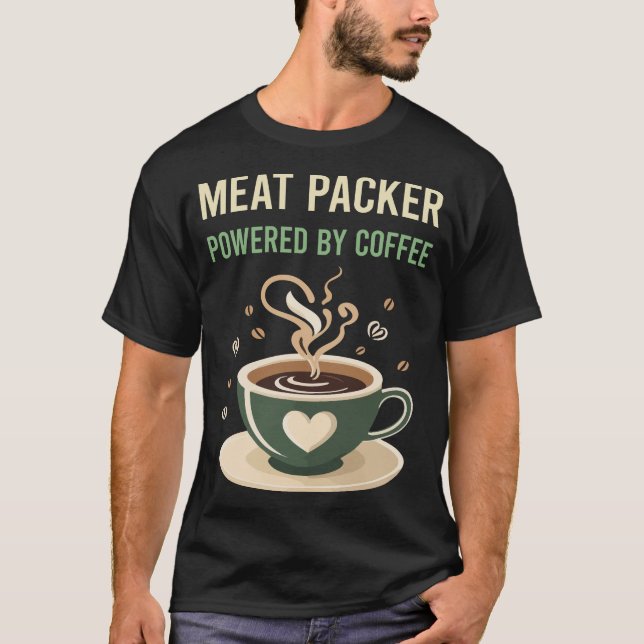 Camiseta Alimentado Por Embalagem De Carne De Café (Frente)