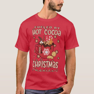Camiseta Alimentado por filmes de chocolate quente e natal