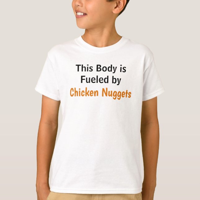 Camiseta Alimentado por Galinhas Nuggets (Frente)