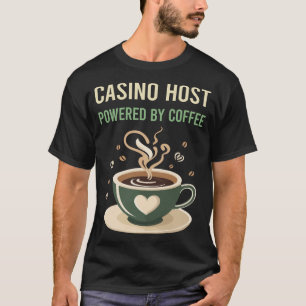 Camiseta Alimentado Por Host De Casino Café